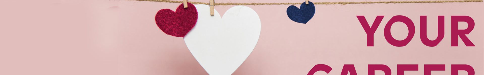 Graphic of hearts hanging on a washing line and the text 'Love Your Career' beside it