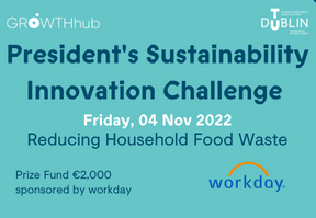 TU Dublin President's Sustainability Innovation Challenge | GROWTHhub ...