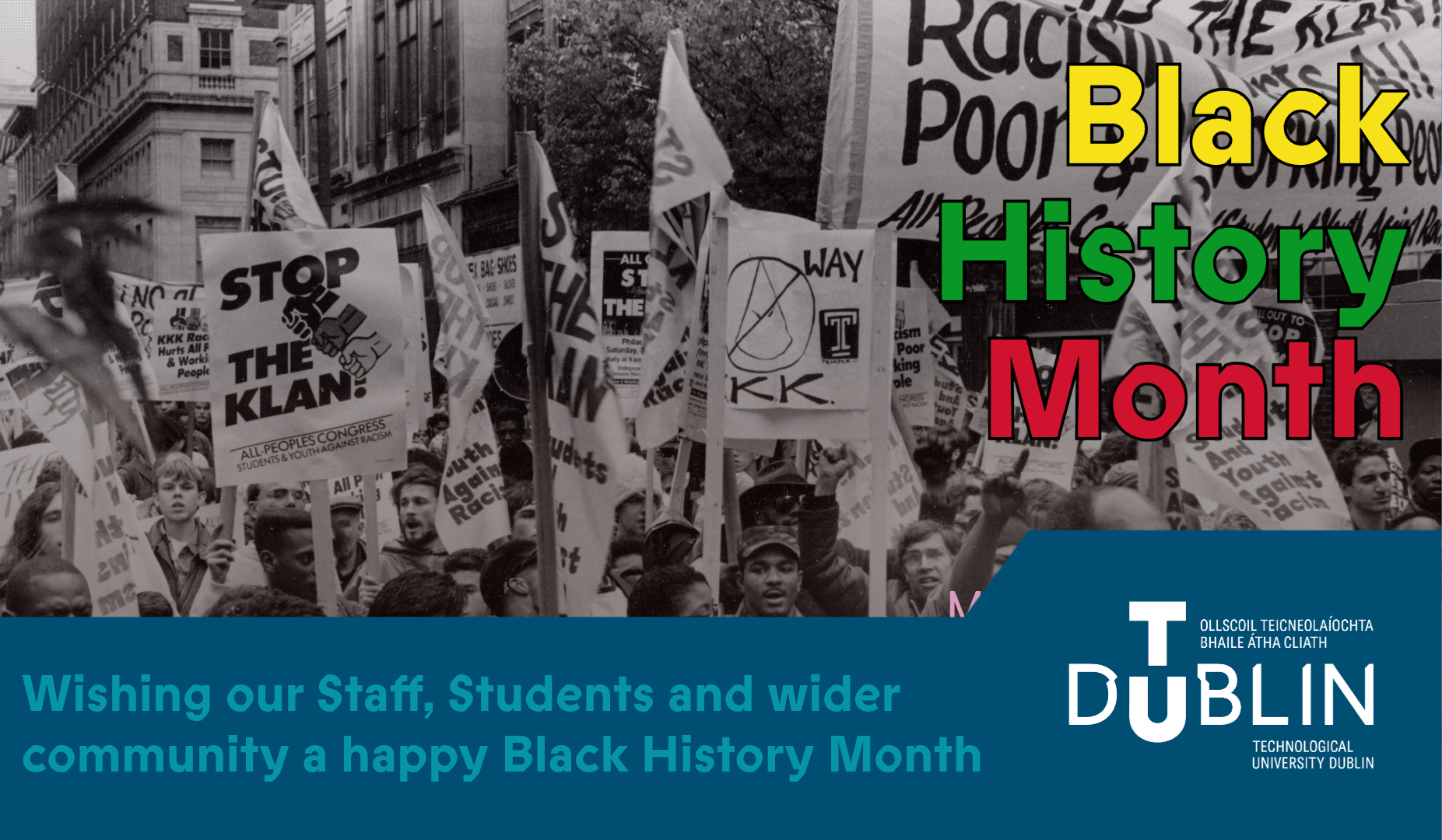 Black History Month Wishing our Staff, Students and wider community a happy Black History Month