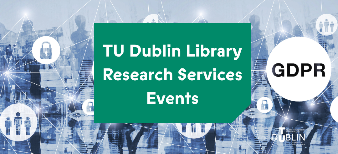 A banner image for TU Dublin Research Services Events