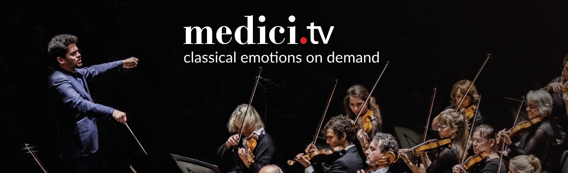 Medici.TV Trial from 16th Feb thumbnail banner